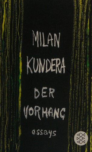 Milan Kundera: Der Vorhang (German language, 2015, Fischer Taschenbuch)