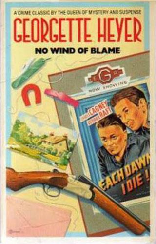 Georgette Heyer: No wind of blame (1988, Grafton)