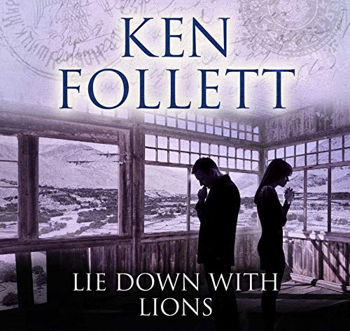 Ken Follett: Lie Down With Lions (AudiobookFormat)