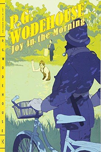 P. G. Wodehouse: Joy in the morning (2011, W. W. Norton)