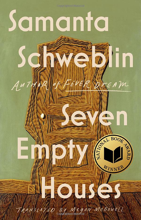 Megan McDowell, Samanta Schweblin: Seven Empty Houses (2022, Penguin Publishing Group)