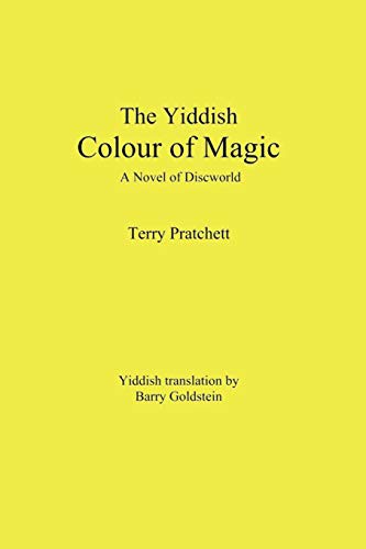 Terry Pratchett, Barry Goldstein: The Yiddish Colour of Magic (Paperback, Yiddish language, 2019, B. Goldstein Publishing)