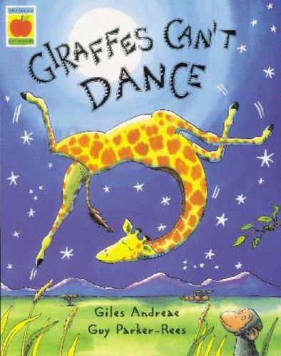 Giles Andreae, Guy Parker-Rees: Giraffes Can't Dance (Book & CD) (Paperback, 2007, Orchard Books)