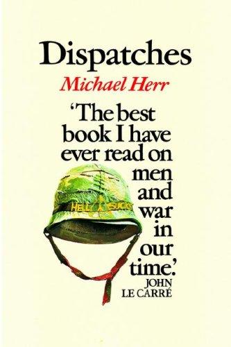 Michael Herr: Dispatches (Paperback, 1998, MacMillan)