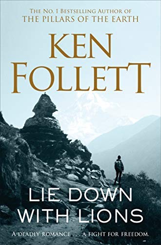 Ken Follett: Lie Down With Lions (Paperback, 2019, Pan)