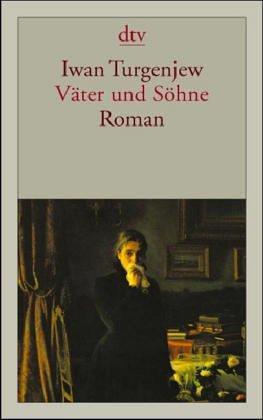 Ivan Sergeevich Turgenev: Väter und Söhne. (Paperback, 2003, Dtv)