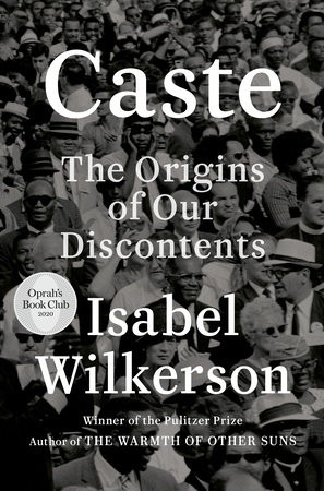 Isabel Wilkerson: Caste (Hardcover, 2020, Random House)