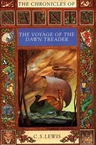 C. S. Lewis: The Voyage of the "Dawn Treader" (Lions) (1990, Collins)