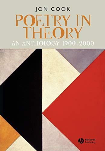 Jon Cook: Poetry in Theory: An Anthology 1900-2000 (2004)