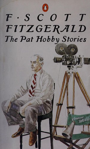 F. Scott Fitzgerald: The Pat Hobby stories (1967, Penguin)