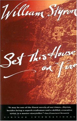 William Styron: Set this house on fire (1993, Vintage Books)