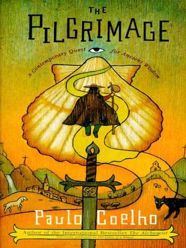 Paulo Coelho: The Pilgrimage (EBook, 2006, HarperCollins)