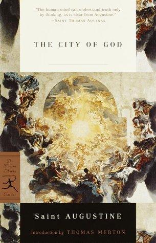 Augustine of Hippo: The city of God (2000, Modern Library)