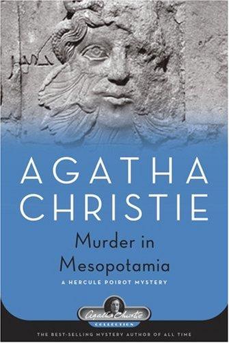 Agatha Christie: Murder in Mesopotamia (Hardcover, 2007, Black Dog & Leventhal Publishers)
