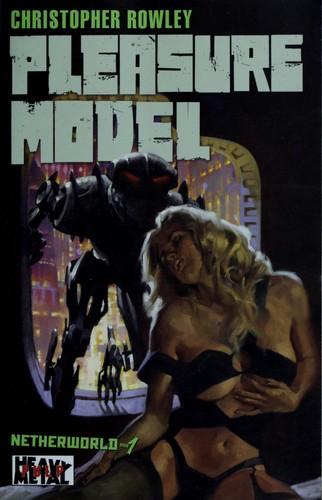 Christopher Rowley: Pleasure model (2010, Tor)