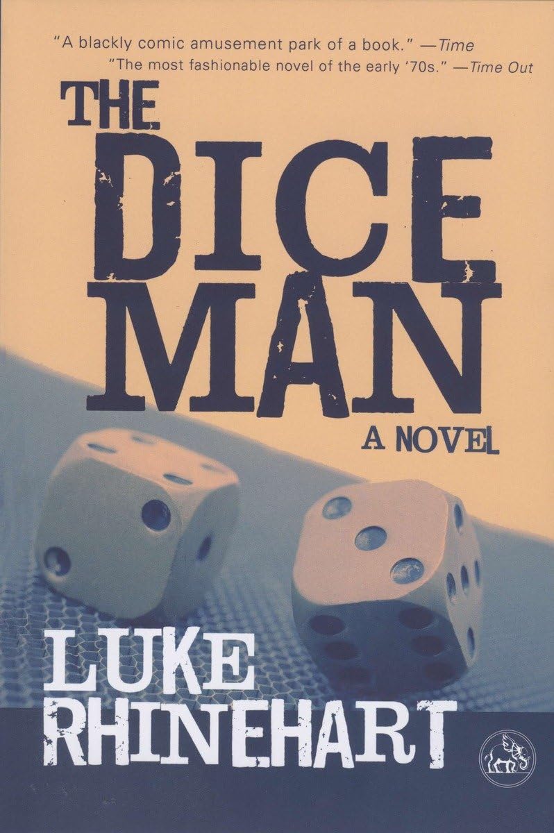 Luke Rhinehart: The Dice Man (1999)