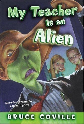 Bruce Coville: My Teacher Is an Alien (Paperback, 2005, Aladdin Paperbacks)