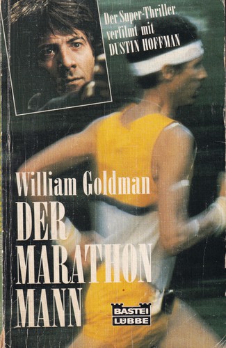 William Goldman: Der Marathonmann (German language, 1986, Bastei Lübbe)