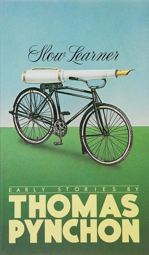 Thomas Pynchon: Slow learner (1984, Little, Brown)