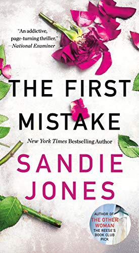 Sandie Jones: The First Mistake (Paperback, 2021, Minotaur Books)