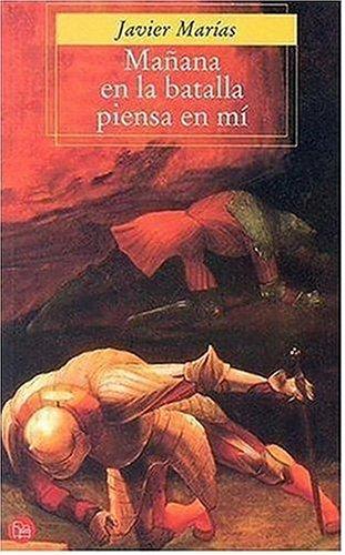 Julián Marías: Manana En La Batalla Piensa En Mi (Punto de Lectura) (Paperback, Spanish language, 2005, Punto de Lectura)