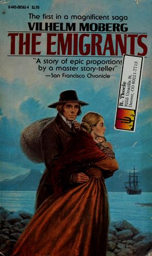 Vilhelm Moberg: The Emigrants (1951, Warner Books> C/o Little Br)