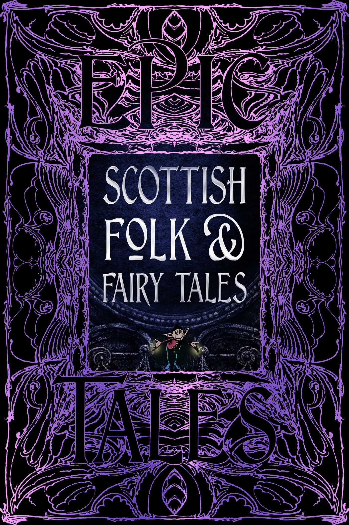 Scottish Folk and Fairy Tales (Hardcover, 2023, Flame Tree Publishing)