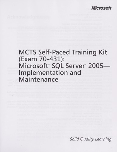 Solid Quality Learning: MCTS self-paced training kit (exam 70-431) (2006, Microsoft Press)