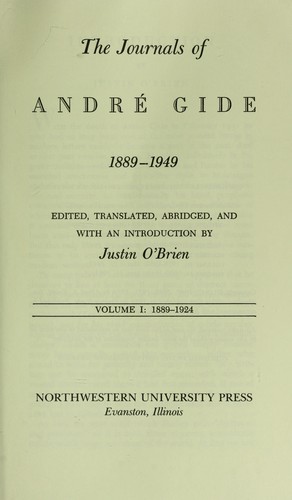 André Gide: The journals of André Gide, 1889-1949 (1987, Northwestern University Press)