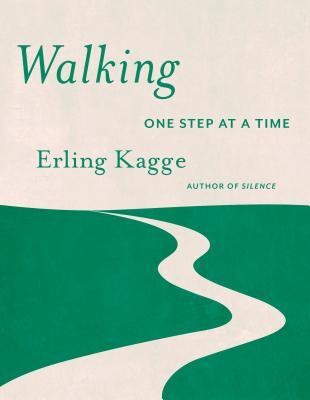 Walking One Step at a Time (2019, Pantheon Books)