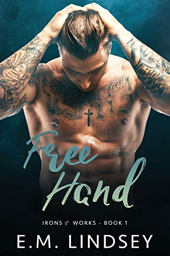 E.M. Lindsey: Free Hand (Paperback, 2019, Independently published, Independently Published)