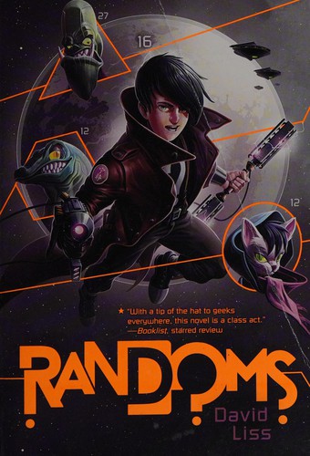 David Liss: Randoms (2015)