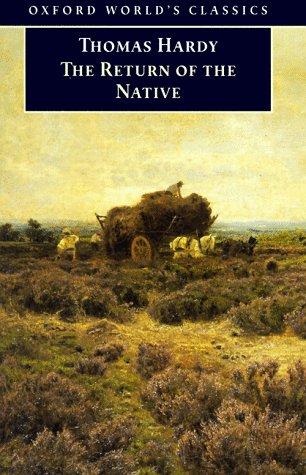 Thomas Hardy: The return of the native (1998, Oxford University Press)
