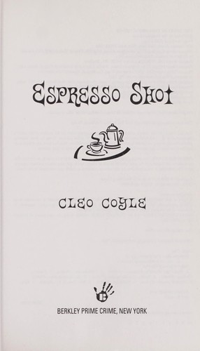 Cleo Coyle: Espresso shot (2008, Berkley Prime Crime)