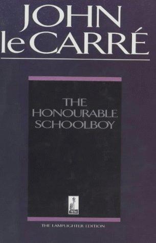 John le Carré: The honourable schoolboy (1990, Hodder and Stoughton)