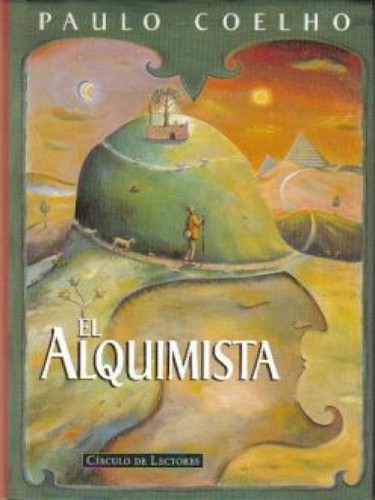 Paulo Coelho: El alquimista (Spanish language, 1996, Círculo de Lectores)