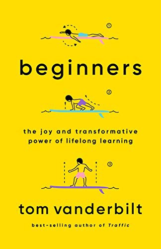 Tom Vanderbilt: Beginners (Paperback, 2021, Vintage)