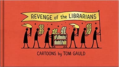 Tom Gauld: Revenge of the Librarians (2022, Drawn & Quarterly Publications)