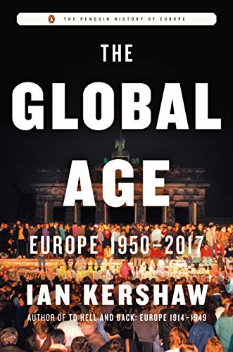 Ian Kershaw: The Global Age (Hardcover, 2019, Viking)