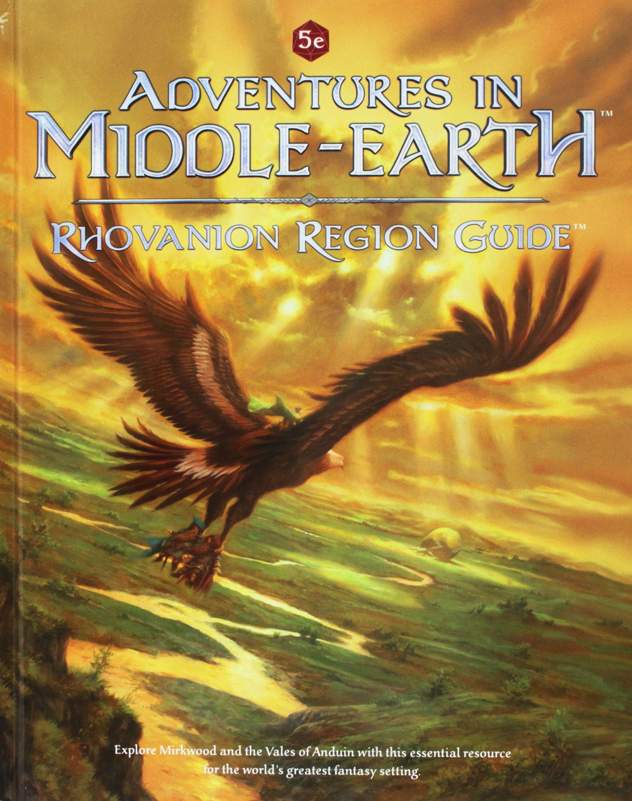Francesco Nepitello, Gareth Hanrahan: Adventures in Middle-Earth: Rhovanion Region Guide (Hardcover, 2017, Sophisticated Games Ltd., Cubicle 7 Entertainment)