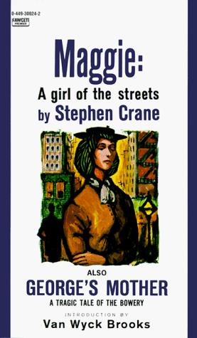 Stephen Crane: Maggie (1985, Fawcett)