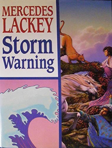 Mercedes Lackey: Storm Warning; book one of the Mage Storms (1994, DAW)