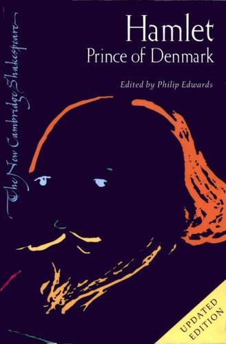 William Shakespeare: Hamlet, Prince of Denmark (2003, Cambridge University Press)