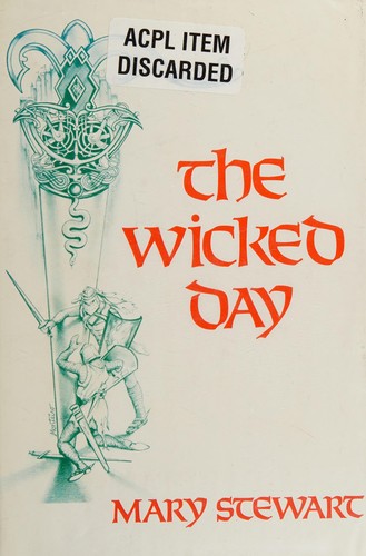 Mary Stewart: The wicked day (1984, G.K. Hall)