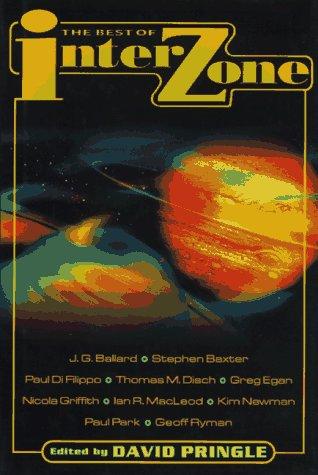 David Pringle: The best of Interzone (1997, St. Martin's Press, St Martins Pr)