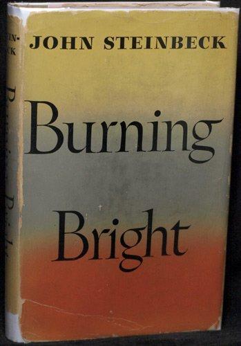 John Steinbeck: Burning Bright (1950)