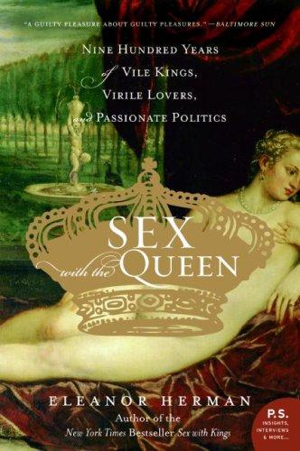 Eleanor Herman: Sex with the Queen (Paperback, 2007, Harper Perennial)