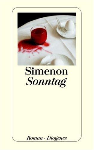 Georges Simenon: Sonntag (Paperback, 2001, Diogenes Verlag)