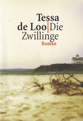 Tessa de Loo: Die Zwillinge (German language, 1999, RM Buch Und Medien Vertrieb GmbH)