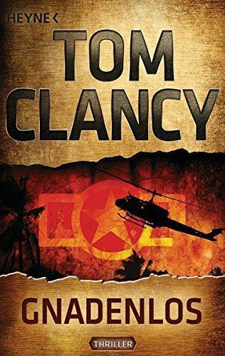 Tom Clancy: Gnadenlos (German language, Heyne Verlag)